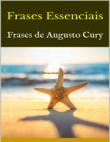 Frases Essenciais_ Frases de Augusto Cury - Bruce.epub